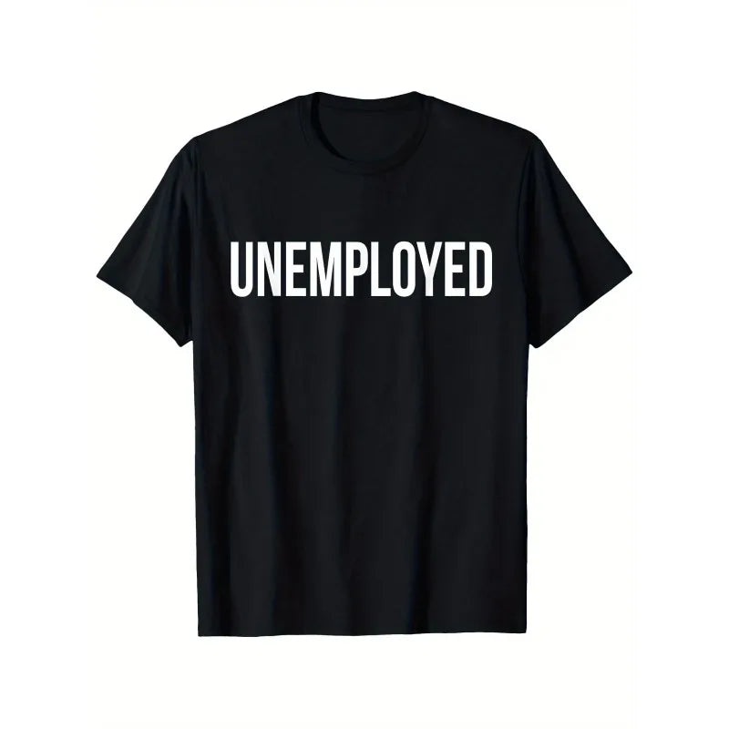 Unemployed Tee