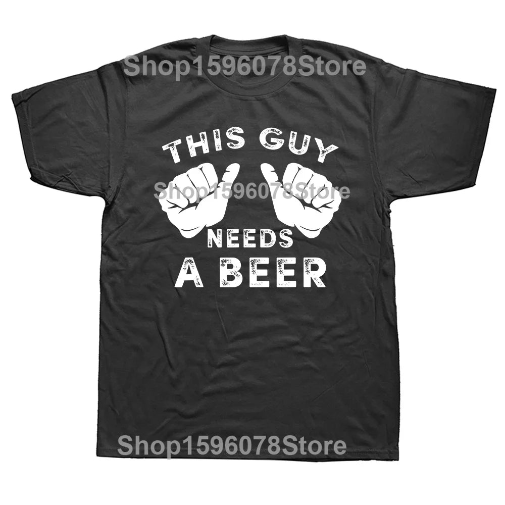 This Guy Needs A Beer Tee