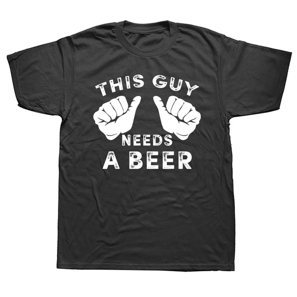 This Guy Needs A Beer Tee